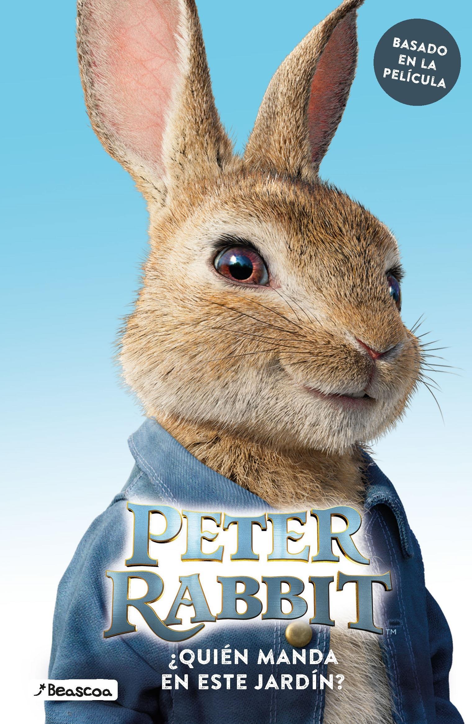 ¿Quién Manda en Este Jardín? (Peter Rabbit. Álbum Ilustrado). 