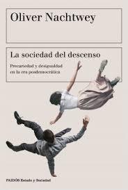 La Sociedad del Descenso. 