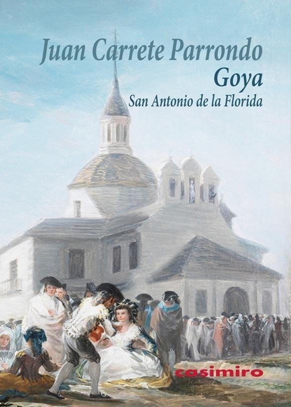 Goya "San Antonio de la Florida". 