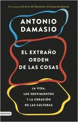 El extraño orden de las cosas