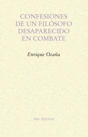 Confesiones de un Filósofo Desaparecido en Combate. 