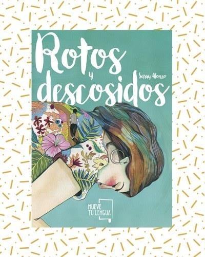 ROTOS Y DESCOSIDOS