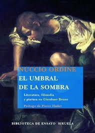 Umbral de la Sombra, El. Literatura, Filosofia y Pintura en Giordano Bruno