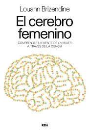 El Cerebro Femenino. 