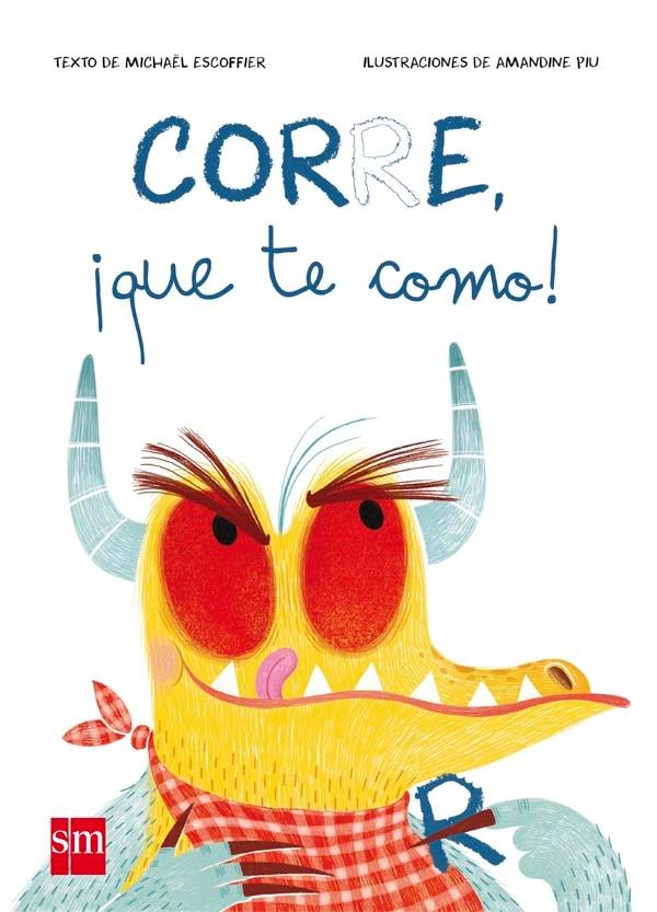 Corre, ¡Que te Como! "Mayúsculas". 