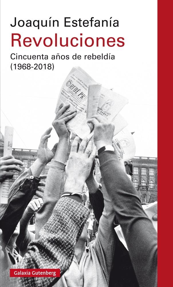 Revoluciones "Cincuenta Años de Rebeldía (1968-2018)". 