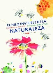 El Hilo Invisible de la Naturaleza