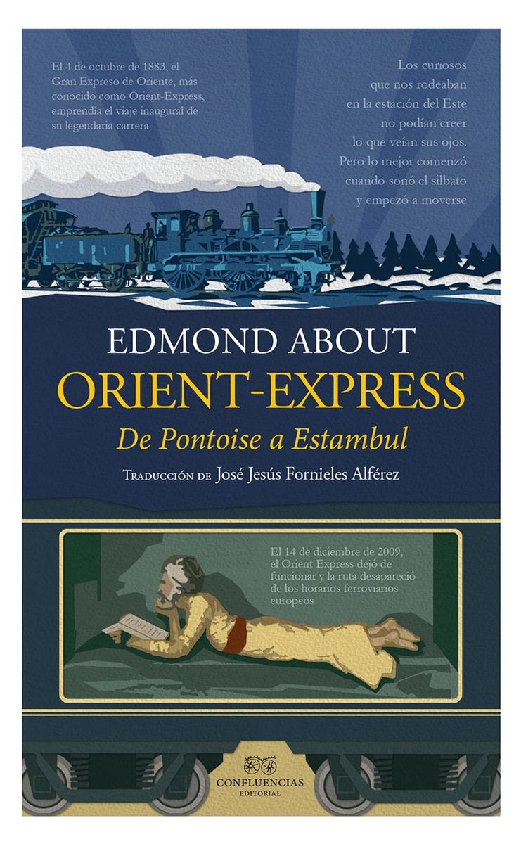 Orient Express "De Pontoise a Estambul". 