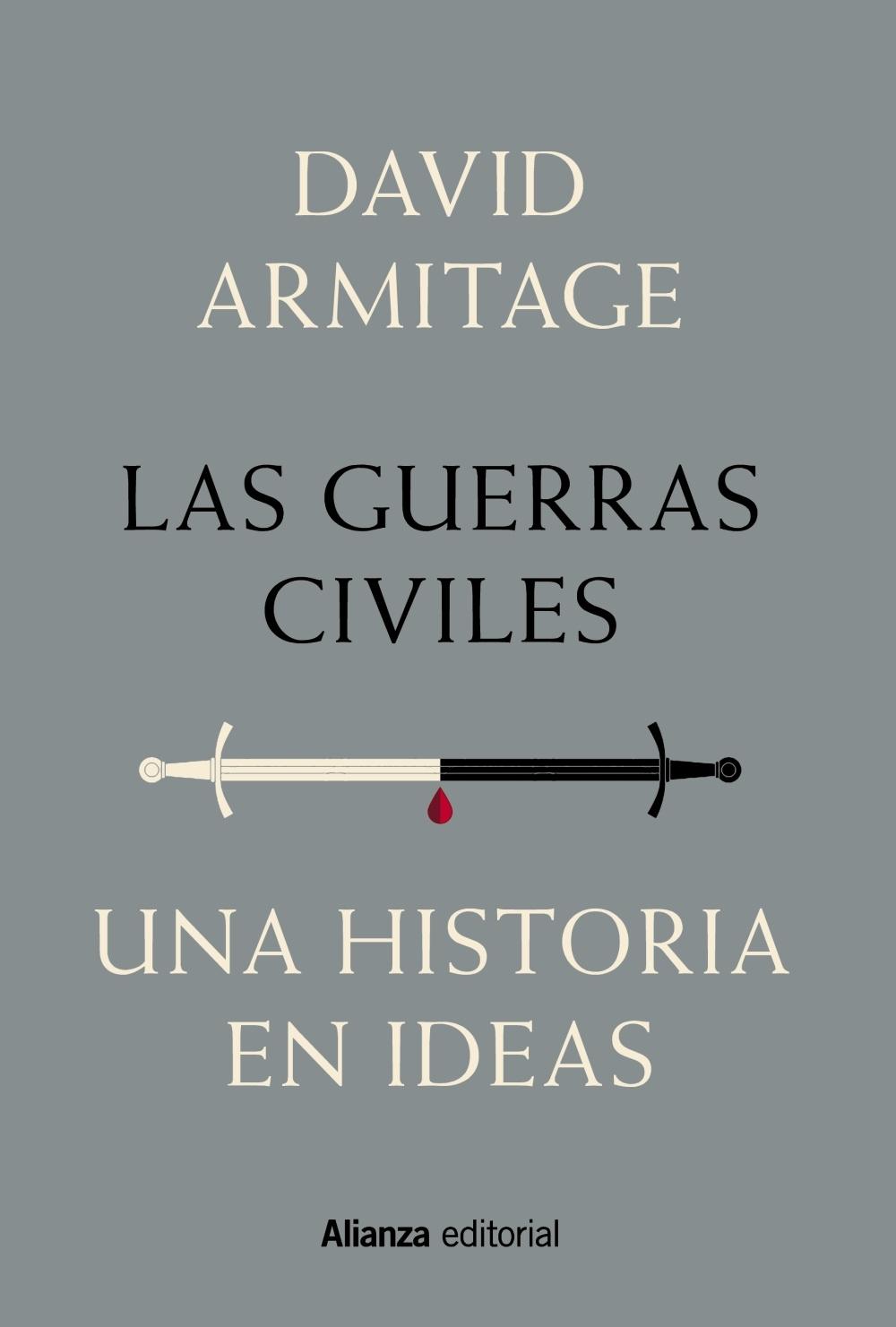 Las Guerras Civiles "Una Historia en Ideas"