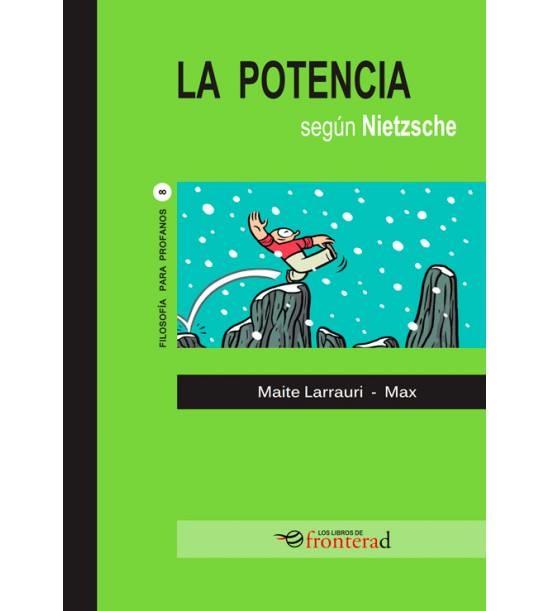 La Potencia según Nietzsche