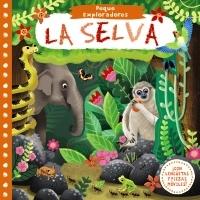 La Selva "Peque Exploradores"