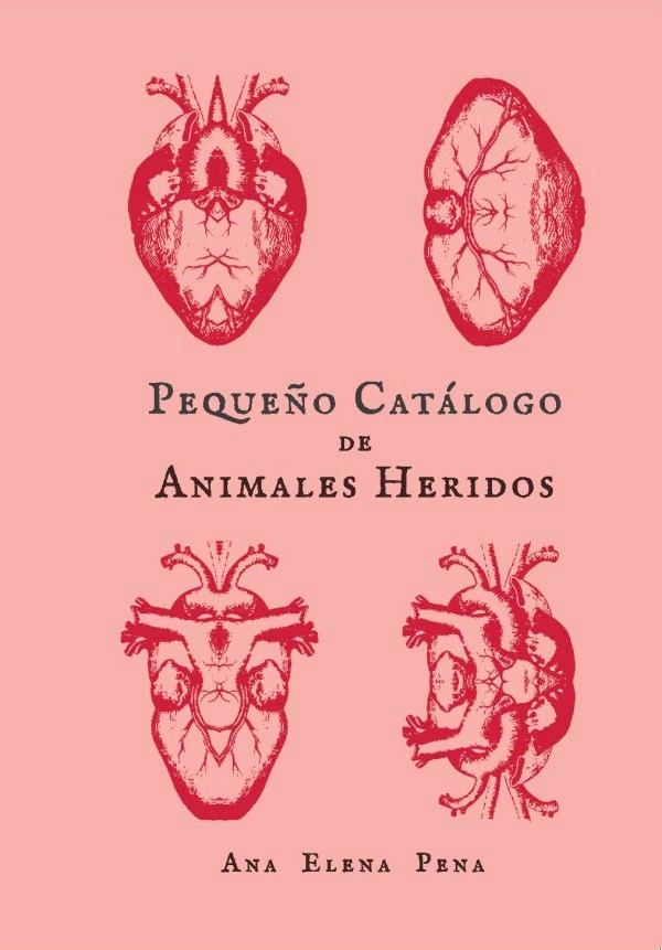 Pequeño Catálogo de Animales Heridos