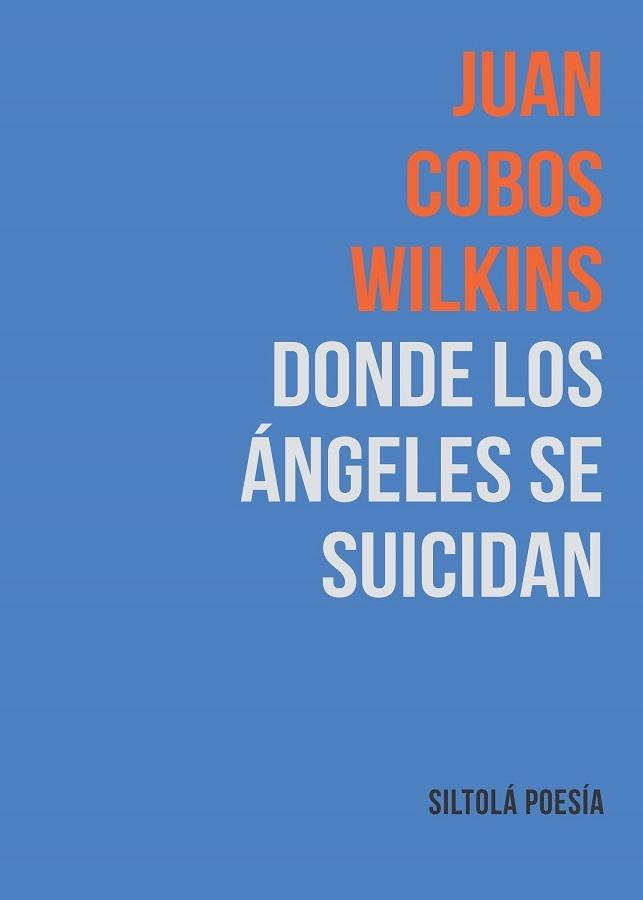 Donde los Ángeles se Suicidan. 