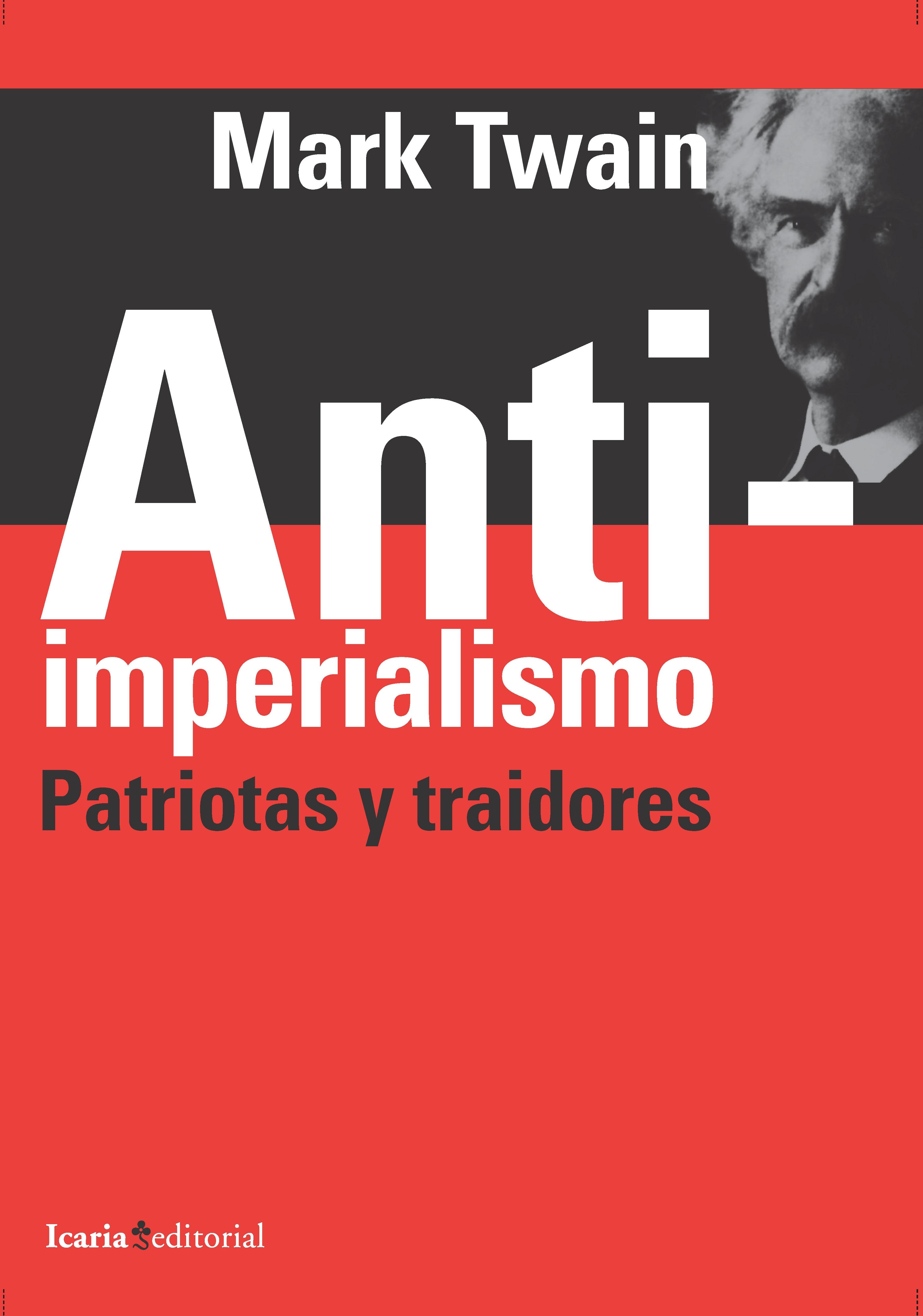 Anti-Imperialismo "Patriotas y Traidores". 