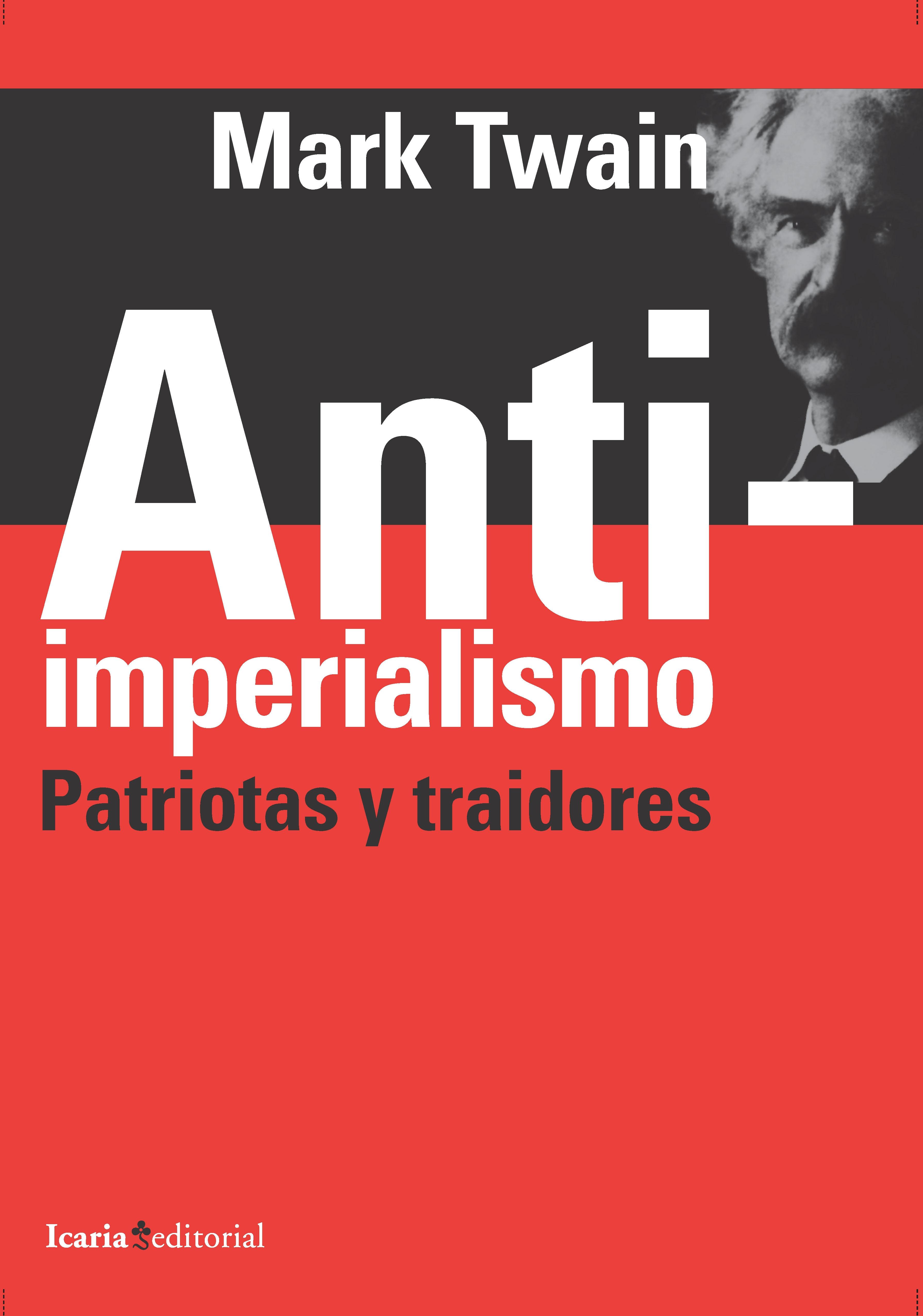 Anti-Imperialismo "Patriotas y Traidores". Anti-Imperialismo "Patriotas y Traidores".
