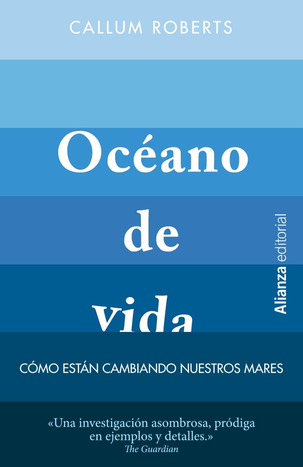 Océano de Vida "Cómo Están Cambiando Nuestros Mares". 