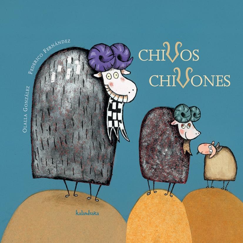 Chivos Chivones. 