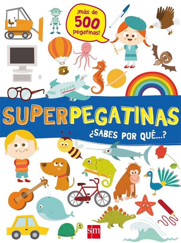 Superpegatinas "¿Sabes por Qué?". 