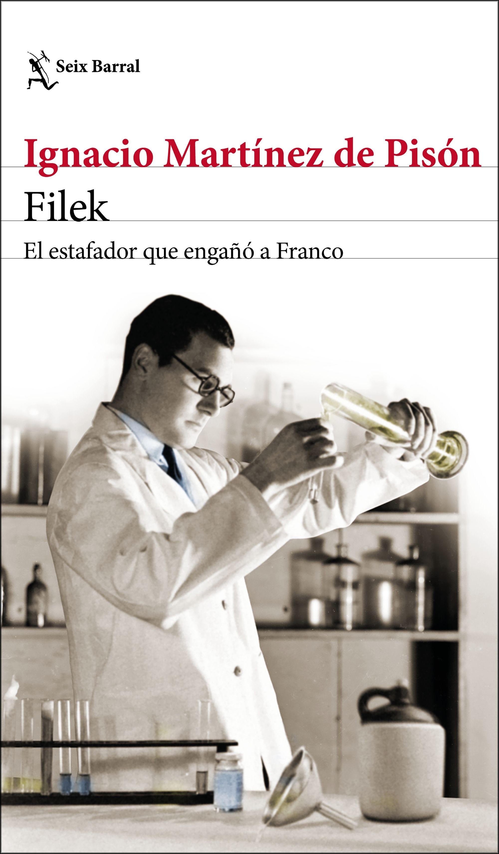 Filek "El Estafador que Engañó a Franco"