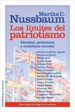 Los Limites del Patriotismo "Identidad, pertenencia y ciudadanía mundial. Con nuevo prólogo de la autora". 