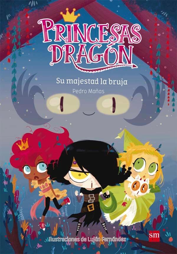 Princesas dragón 3 "Su majestad la bruja "