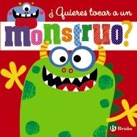 ¿Quieres Tocar a un Monstruo?. 