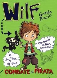 Wilf Combate al Pirata "Libro 2". 