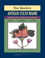 Antiguo Culto Maorí "Reproducción Facsímil del Cuaderno". 