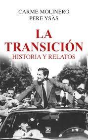 La Transición "Historia y Relatos"