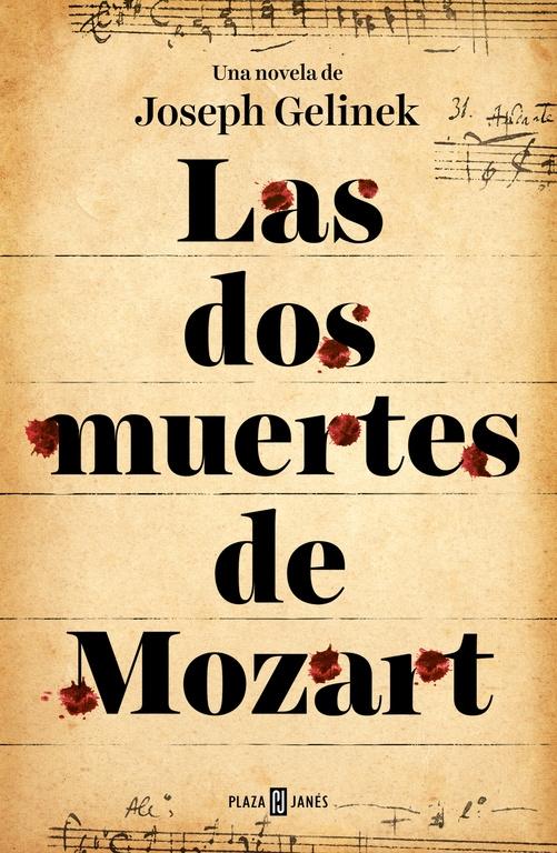 Las Dos Muertes de Mozart. 