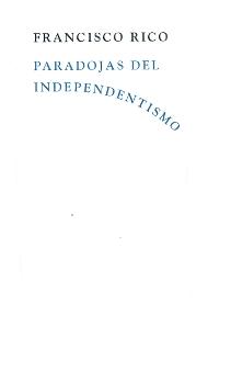 Paradojas del Independentismo