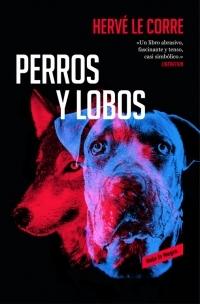 Perros y Lobos