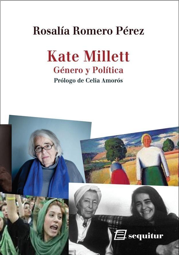 Kate Millett - Género y Política. 