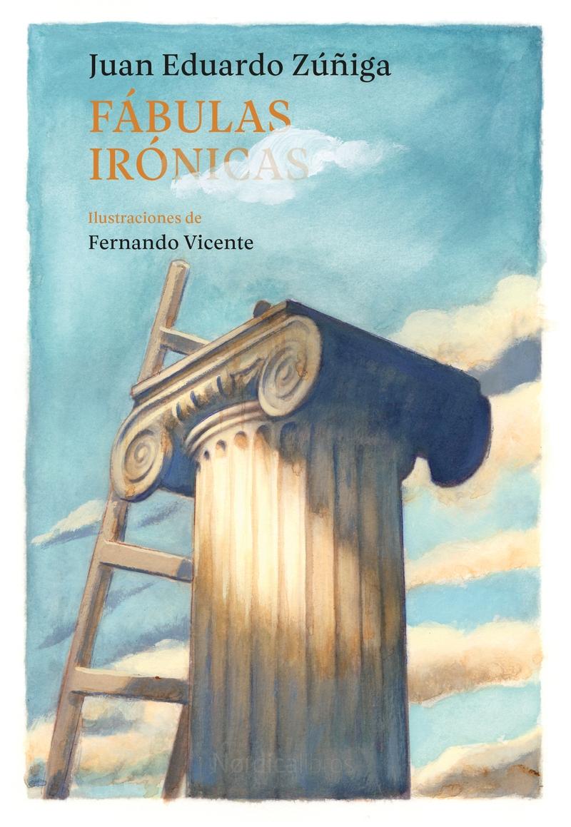 Fábulas Irónicas "Ilustrado por Fernando Vicente". 