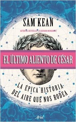 El Ultimo Aliento de Cesar. 