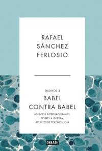 Babel contra Babel (Ensayos 3) 