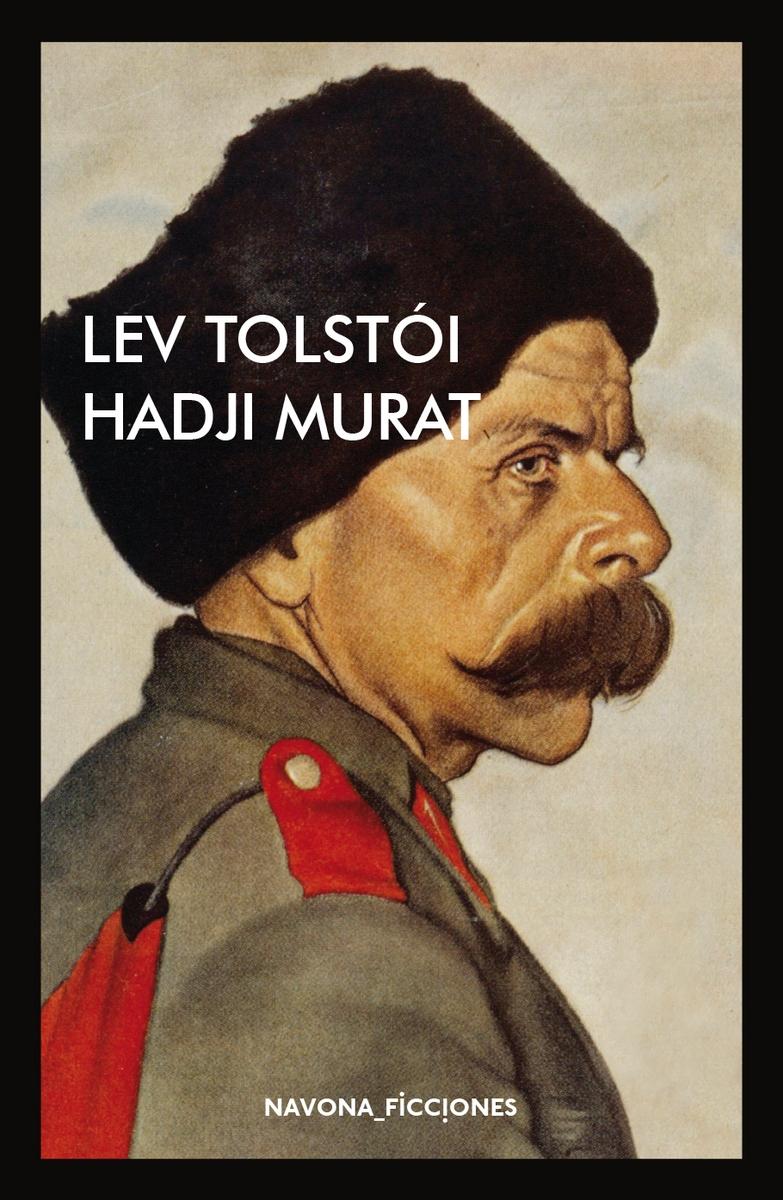 Hadjí Murat. Hadjí Murat.