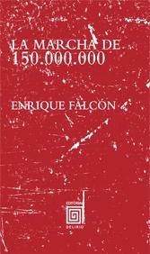 La Marcha de 150.000.000