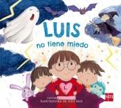 Luis no Tiene Miedo "Mayúsculas". 