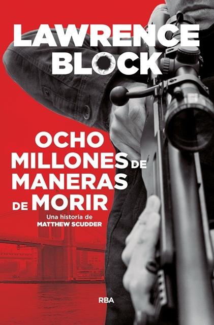 Ocho Millones de Maneras de Morir