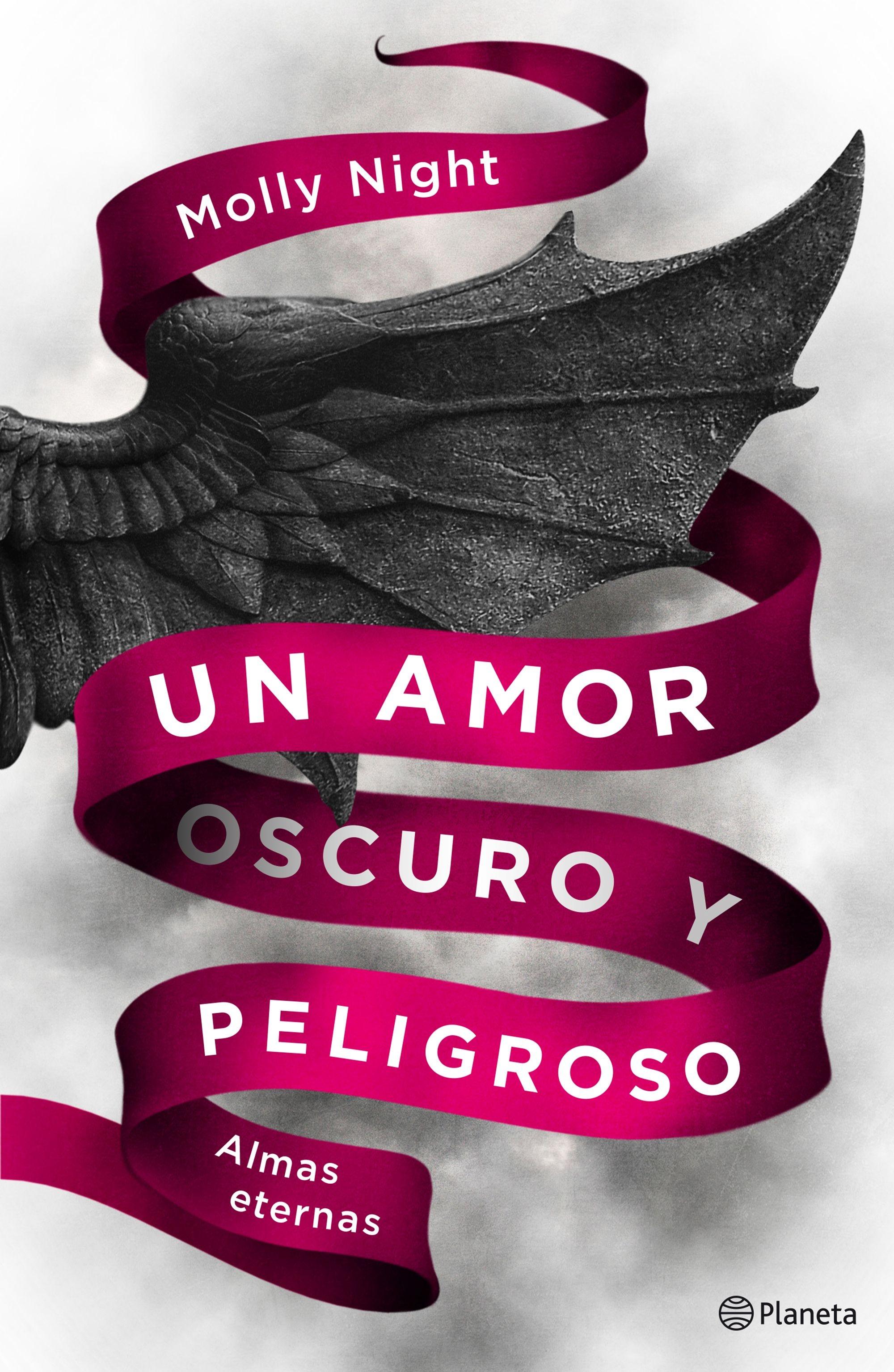 Un Amor Oscuro y Peligroso. Almas Eternas