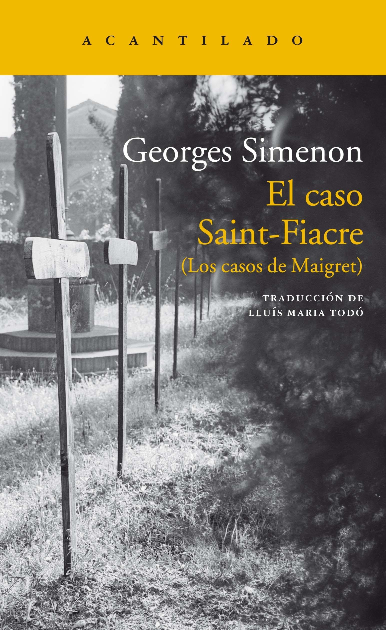 El Caso Saint-Fiacre "(Los Casos de Maigret)"