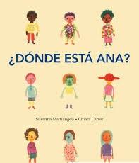 ¿Donde Esta Ana?