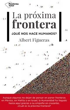 La Proxima Frontera "¿Qué nos Hace Humanos?"