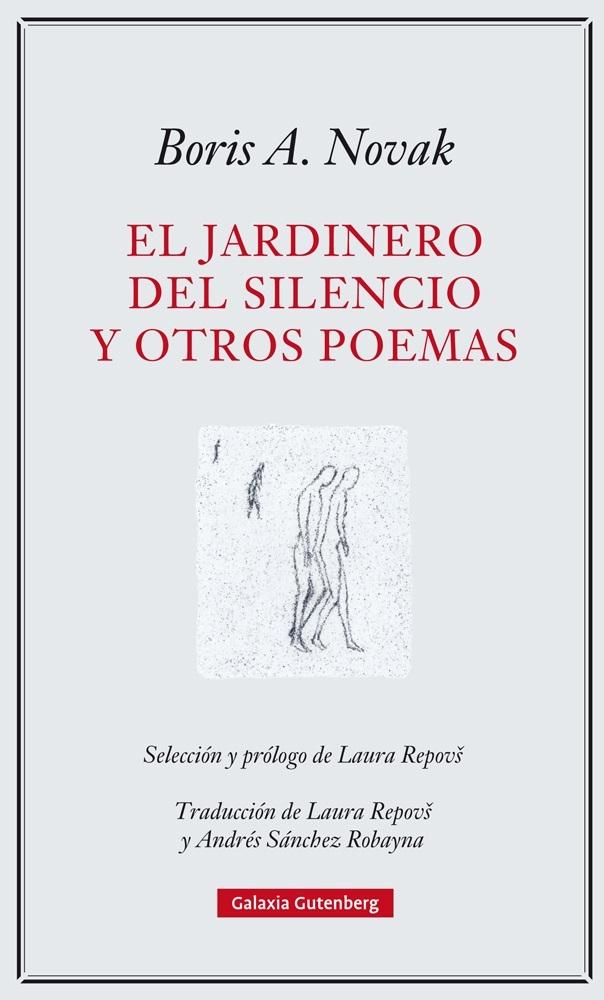 El Jardinero del Silencio y Otros Poemas