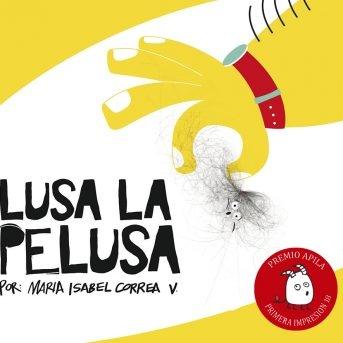 Lusa la pelusa "Premio Apila Primera Impresión 2018"