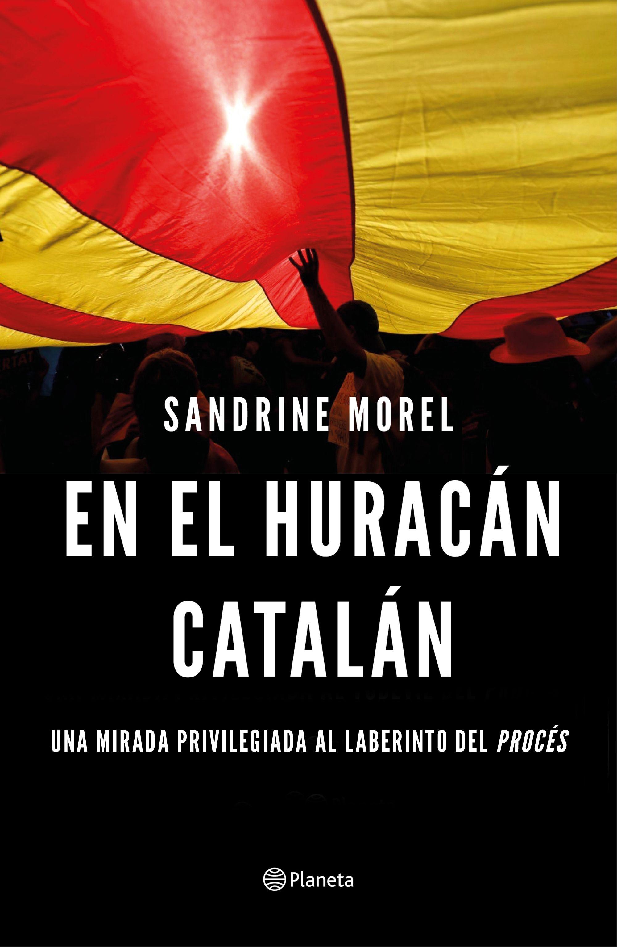 En el huracán catalán. 