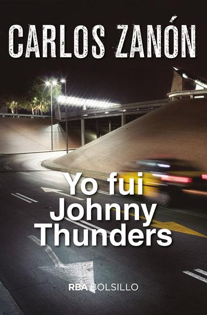 Yo Fui Johnny Thunders . 