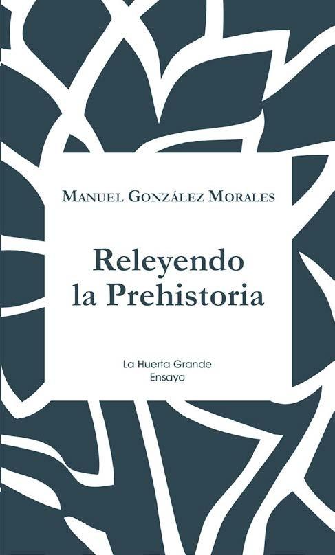 Releyendo la Prehistoria. 