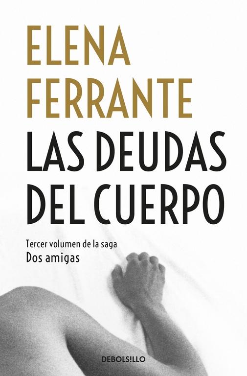 Las Deudas del Cuerpo (Dos Amigas 3)